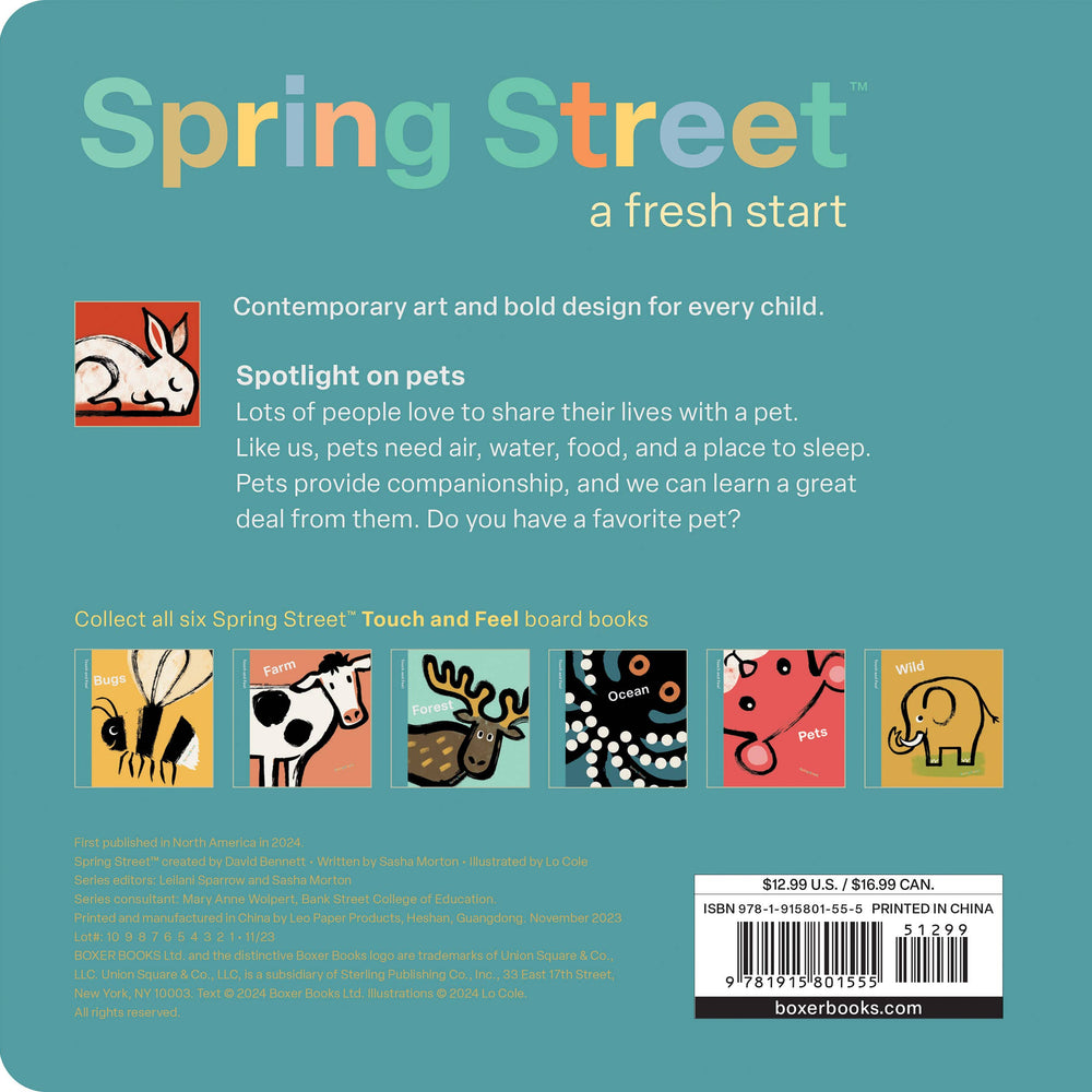 
                      
                        Spring Street Touch and Feel: Pets by Boxer Books
                      
                    