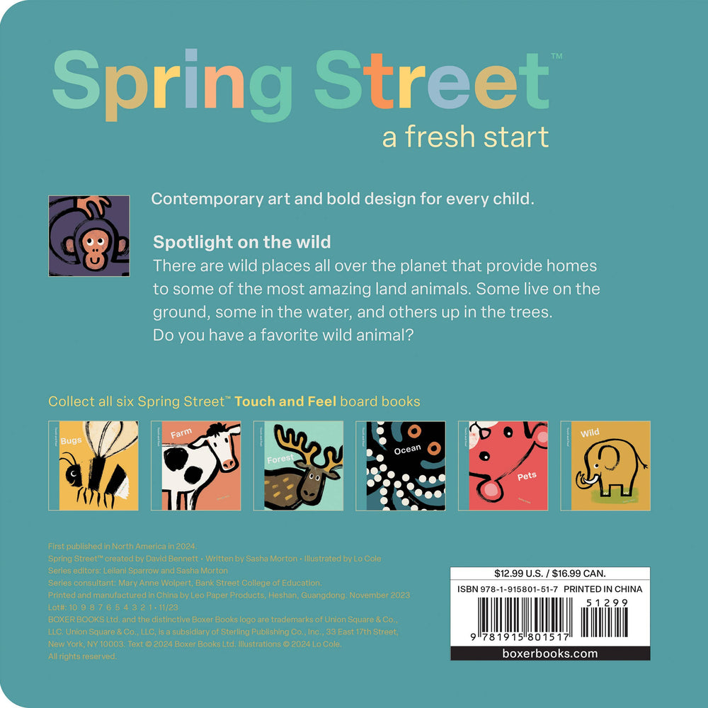 
                      
                        Spring Street Touch and Feel: Wild by Boxer Books
                      
                    