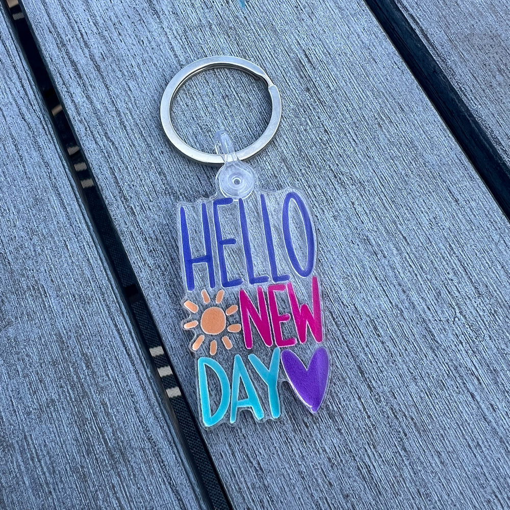 Hello New Day Keychain