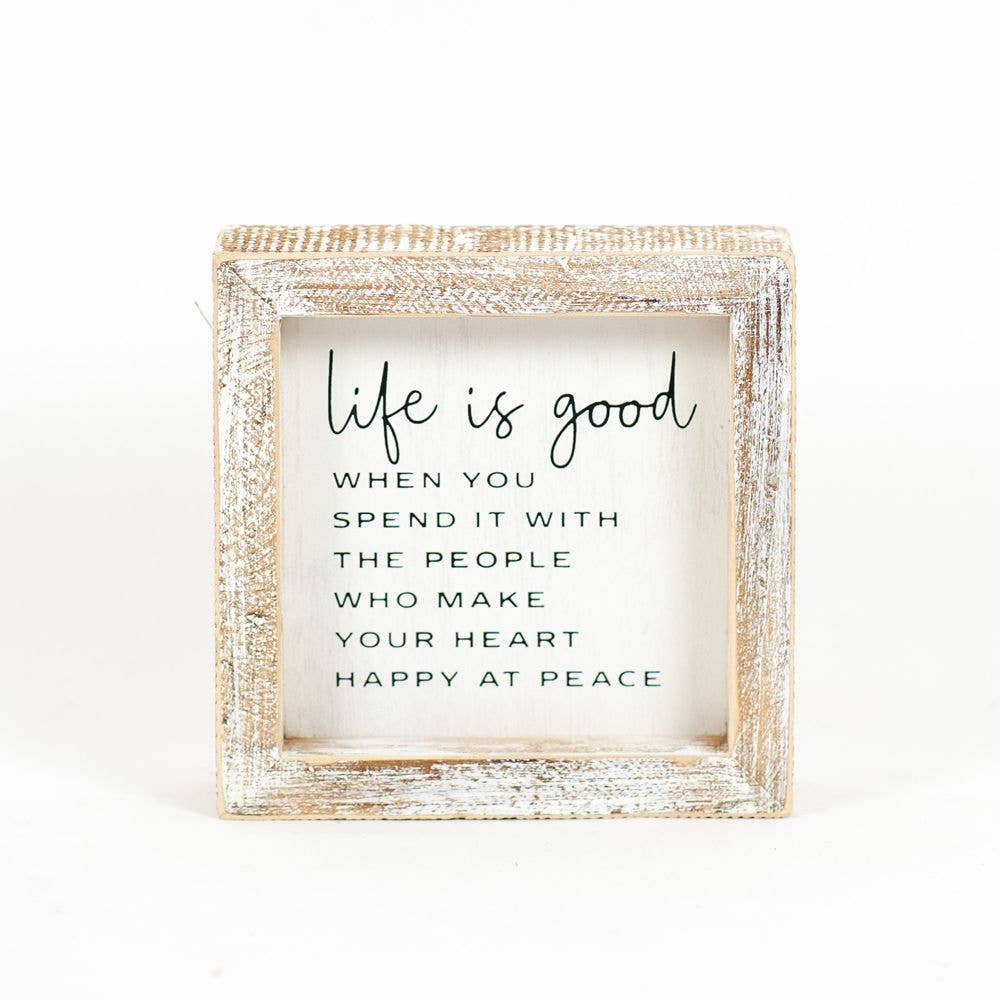 Life is Good Frame